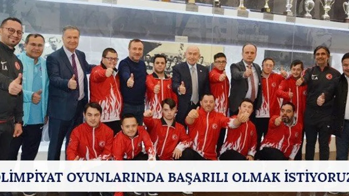 &quotOlimpiyat oyunlarında başarılı olmak istiyoruz"