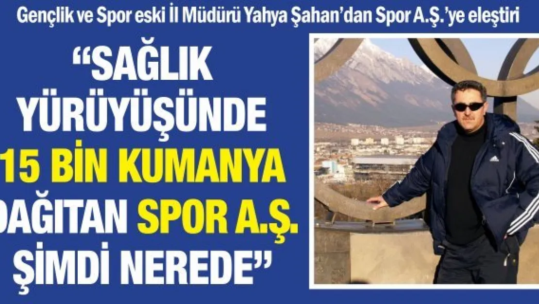 'Sağlık yürüyüşünde 15 bin kumanya dağıtan Spor A.Ş. şimdi nerede'