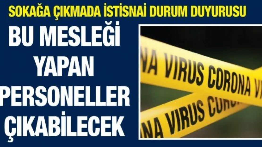 Bu mesleği yapan personeller çıkabilecek