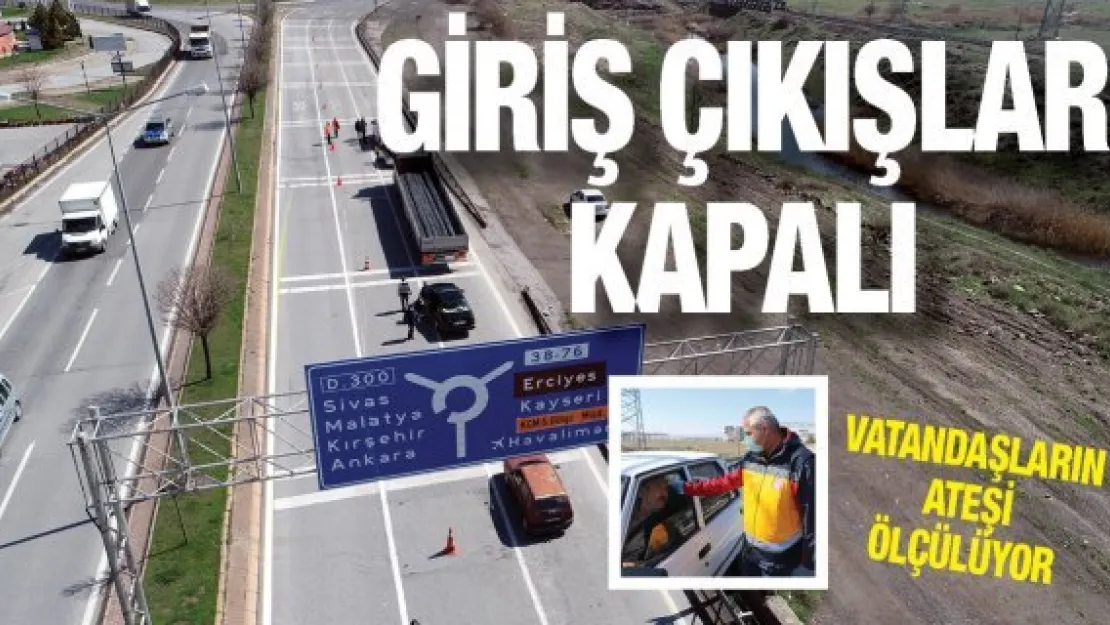 Giriş çıkışlar kapalı