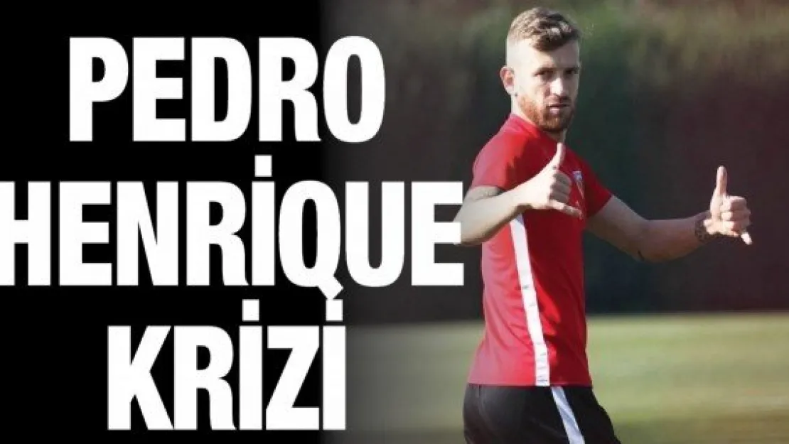 Kayserispor'da Pedro Henrique krizi