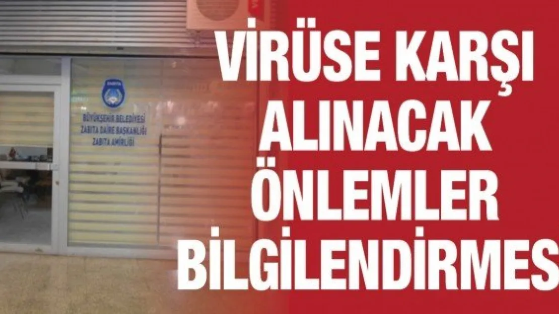 Virüse karşı alınacak önlemler bilgilendirmesi