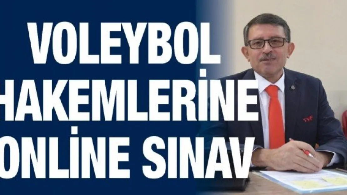 Voleybol hakemlerine online sınav