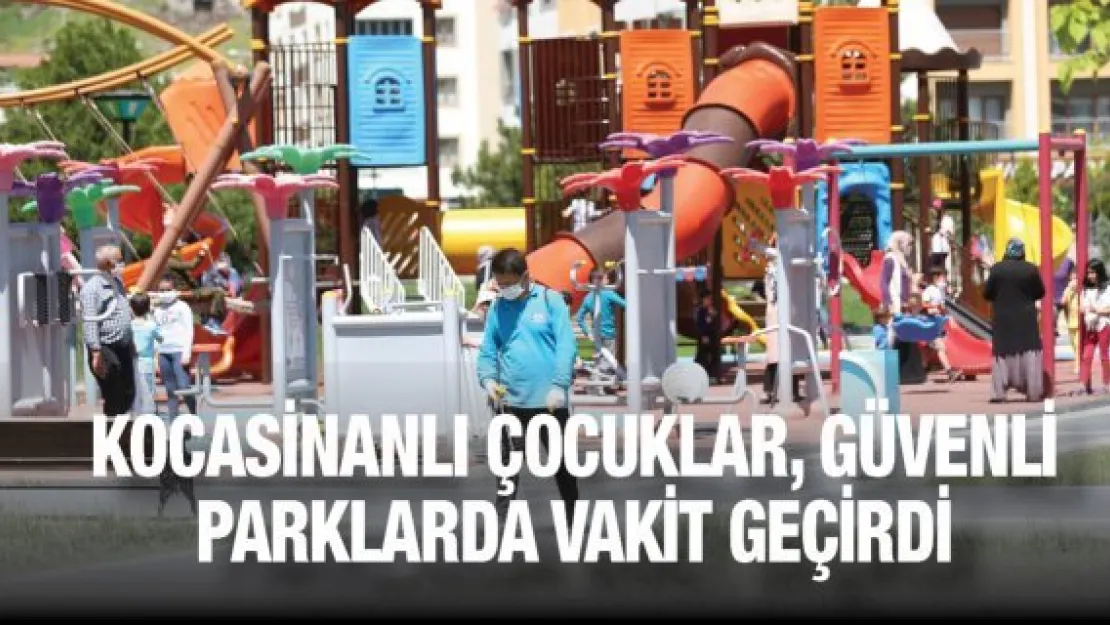 Kocasinanlı çocuklar, güvenli parklarda vakit geçirdi