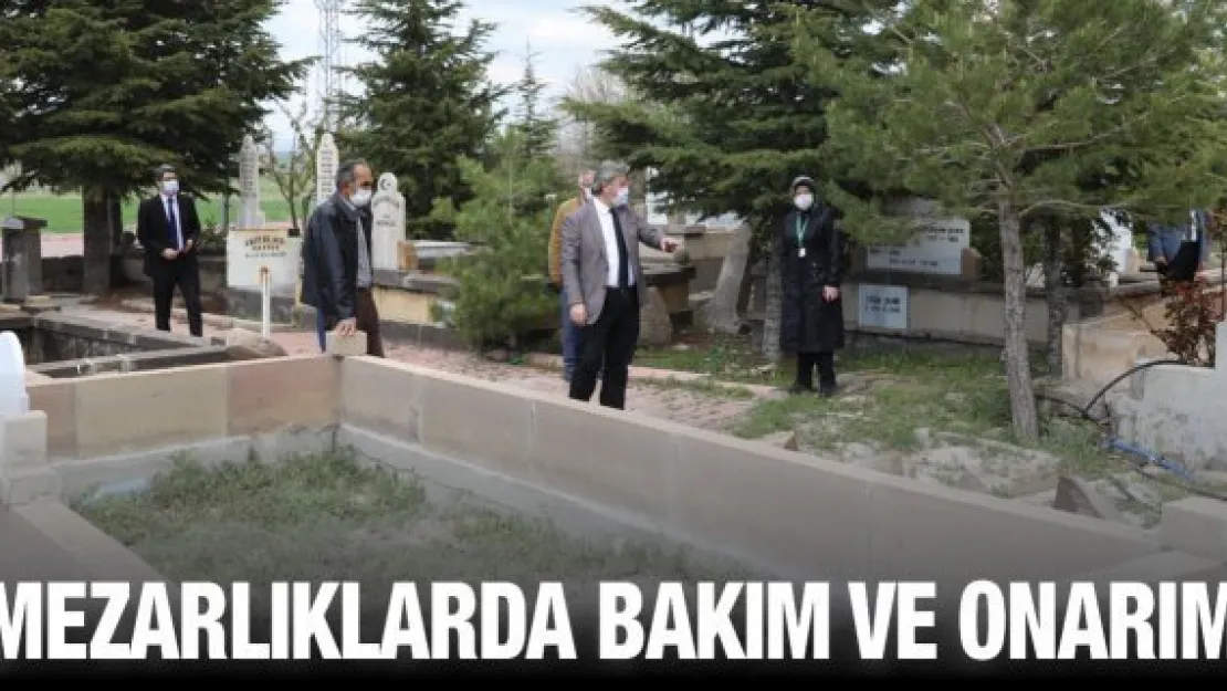 Mezarlıklarda bakım ve onarım