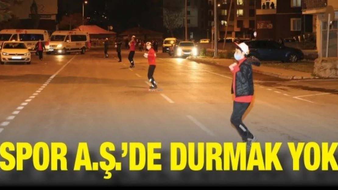 Spor A.Ş.'de durmak yok