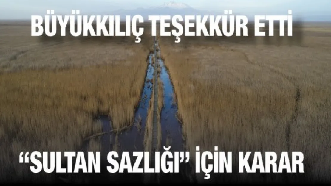 'Sultan Sazlığı' için karar