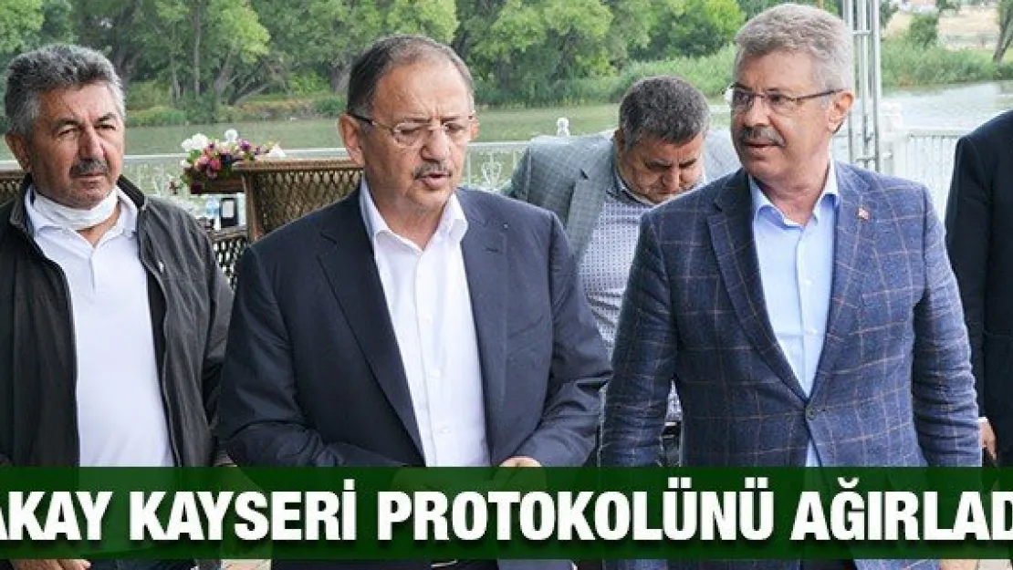Akay Kayseri protokolünü ağırladı