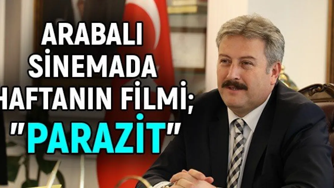 Arabalı sinemada haftanın filmi &quotParazit"