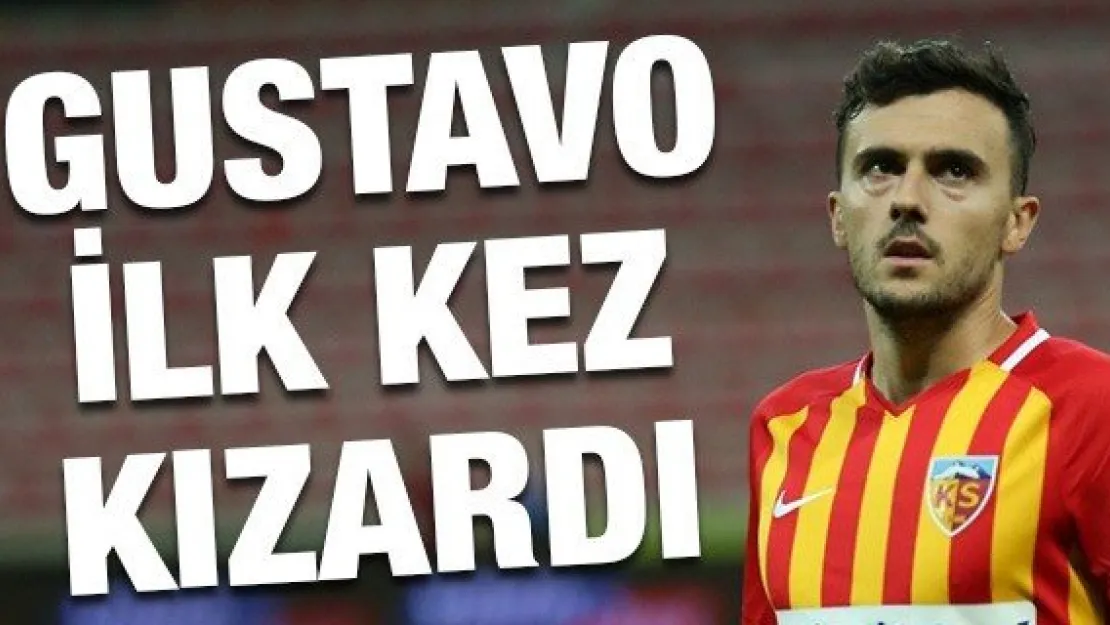 Gustavo ilk kez kızardı