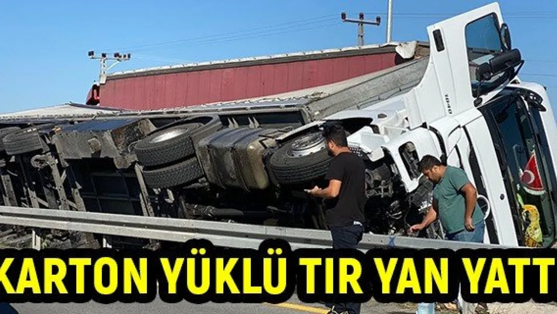 Karton yüklü tır yan yattı