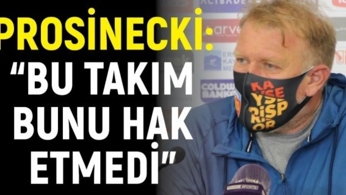 Prosinecki: 'Bu takım bunu hak etmedi'