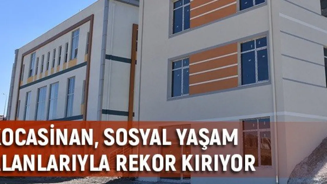 Kocasinan, Sosyal Yaşam Alanlarıyla Rekor Kırıyor