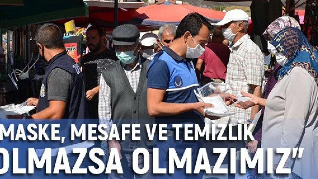 &quotMaske, mesafe ve temizlik olmazsa olmazımız"