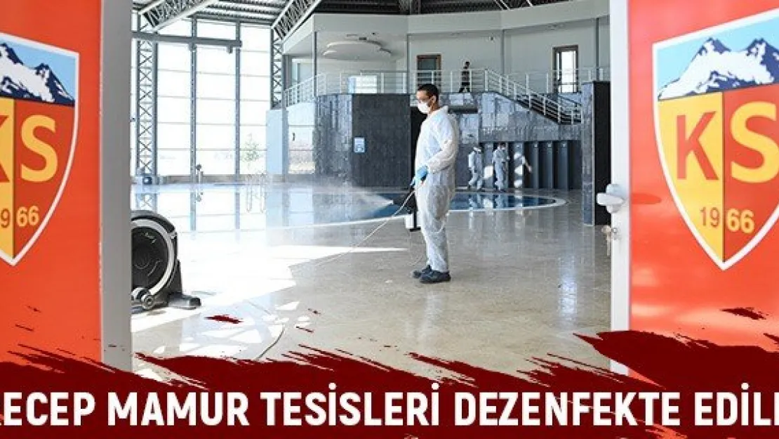 Recep Mamur Tesisleri dezenfekte edildi