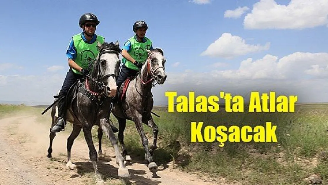 Talas'ta Atlar Koşacak