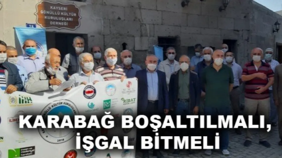 KARABAĞ BOŞALTILMALI, İŞGAL BİTMELİ