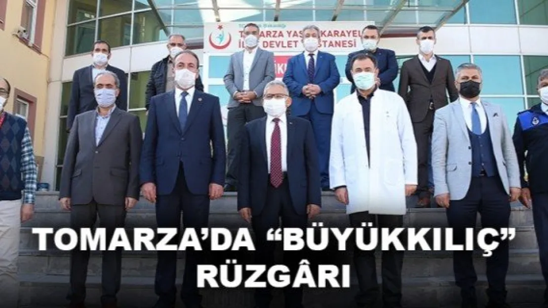 TOMARZA'DA 'BÜYÜKKILIÇ' RÜZGRI