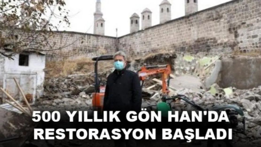 500 yıllık Gön Han'da restorasyon başladı