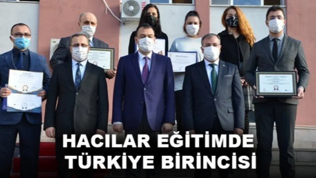 HACILAR EĞİTİMDE TÜRKİYE BİRİNCİSİ