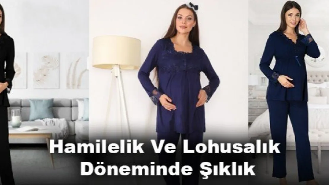 Hamilelik Ve Lohusalık Döneminde Şıklık