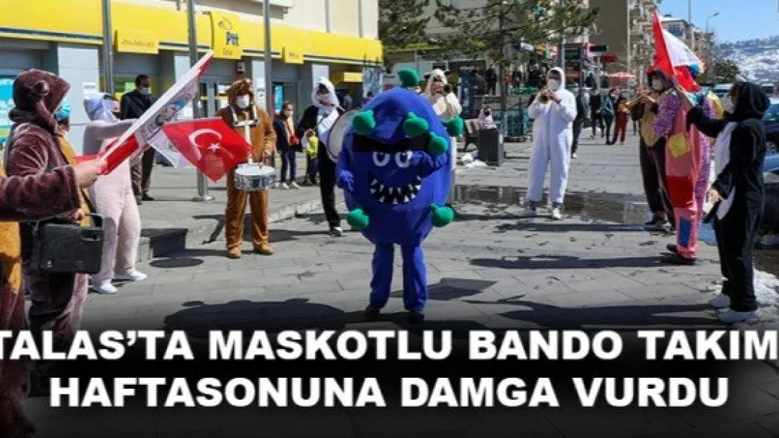 TALAS'TA MASKOTLU BANDO TAKIMI HAFTASONUNA DAMGA VURDU