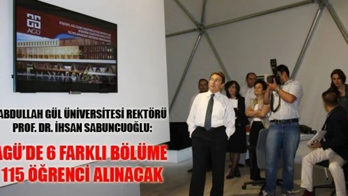 Abdullah Gül Üniversitesi 115 Öğrenci Alacak