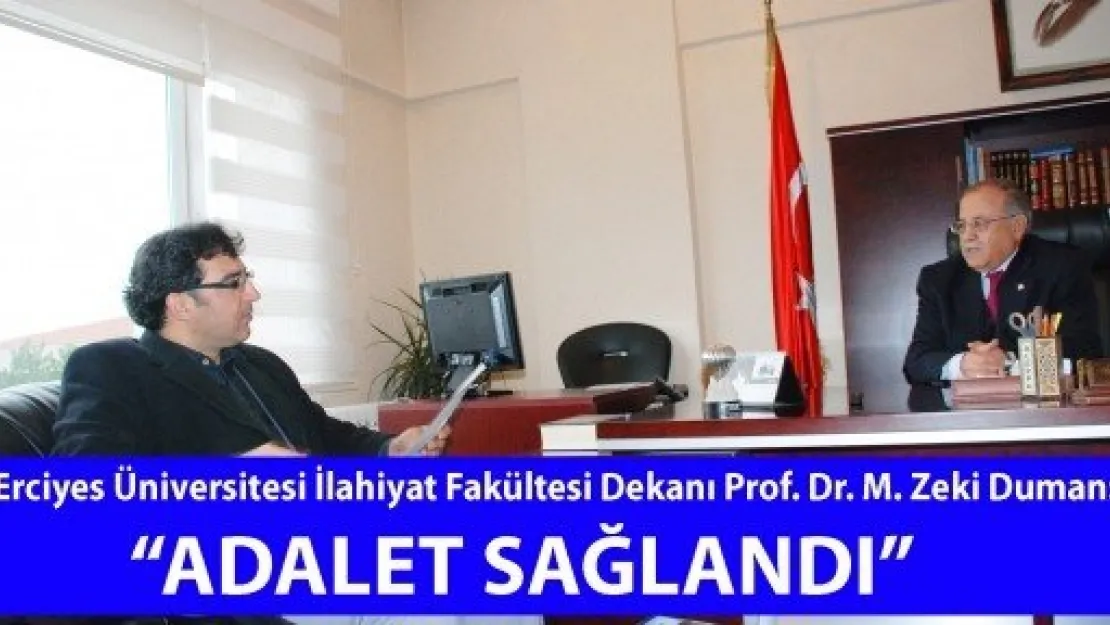 'ADALET SAĞLANDI'