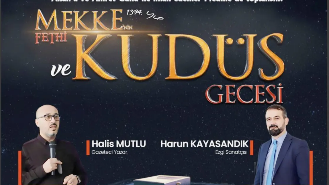 AGD'den Mekke'nin Fethi ve Kudüs Gecesi Programı