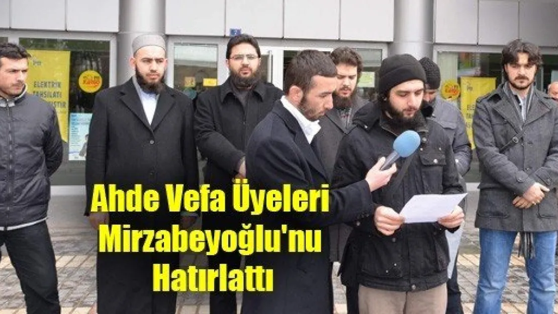 Ahde Vefa Üyeleri Mirzabeyoğlu'nu Hatırlattı