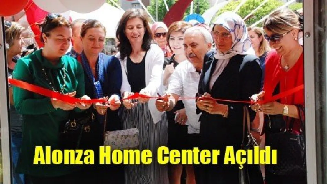 Alonza Home Center Açıldı