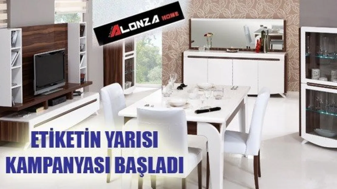 Alonza Home'dan Etiketin Yarısı Kampanyası