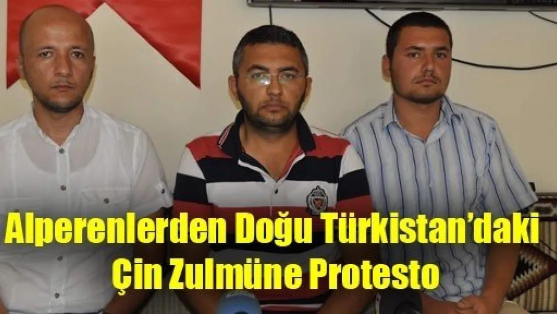 Alperenlerden Doğu Türkistan'daki Çin Zulmüne Protesto