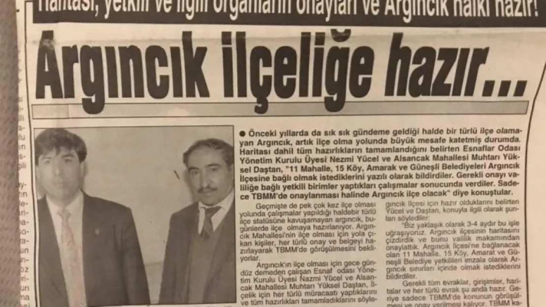 Argıncık'ın 30 yıllık hayali