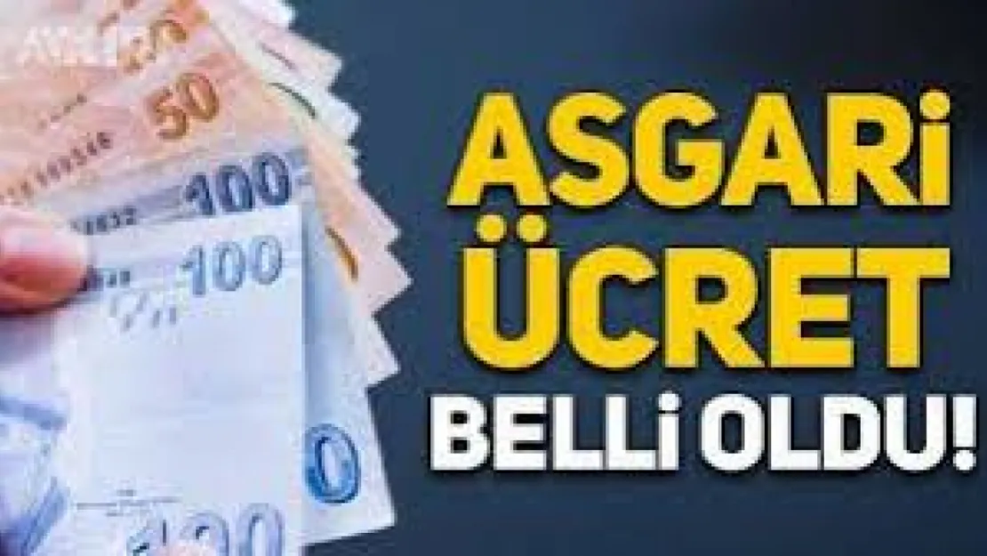 Asgari Ücret belli oldu