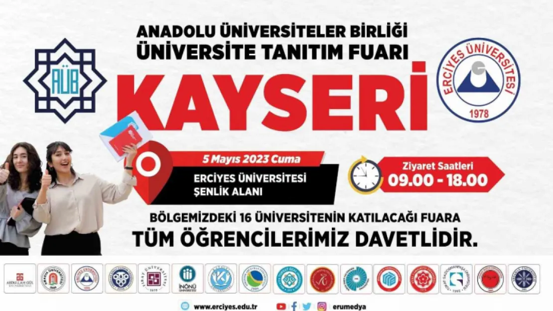 Üniversiteler Tanıtım Fuarı, ERÜ'nün ev sahipliğinde gerçekleştirilecek