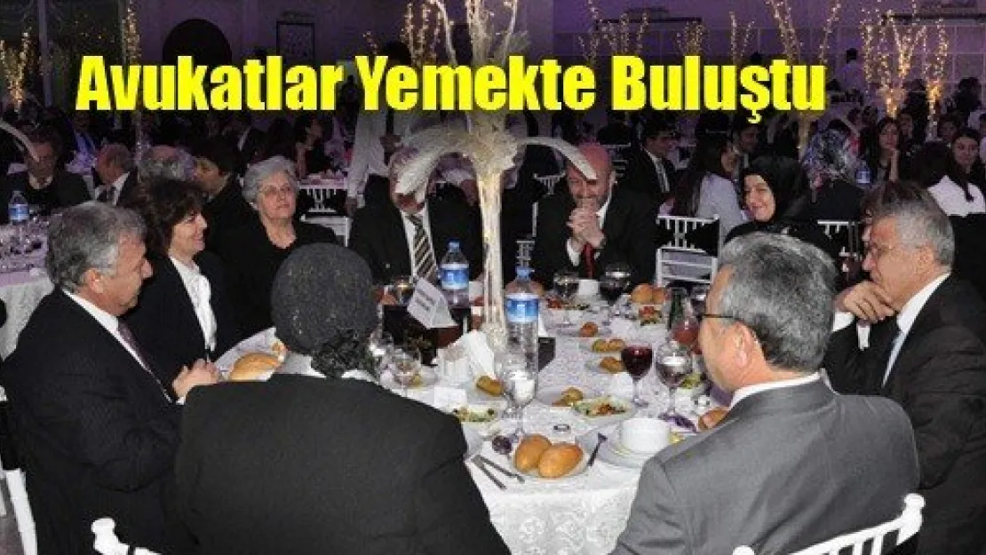 Avukatlar Yemekte Buluştu