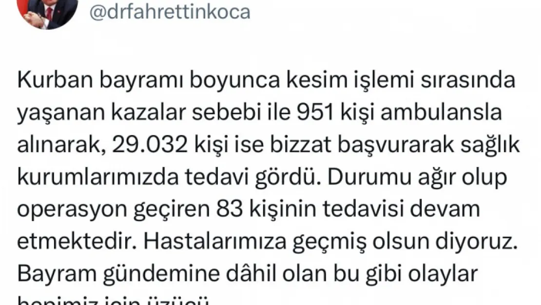 Bakan Koca: 'Kurban Bayramı'nda ağır yaralanan 83 kişi tedavi altında'