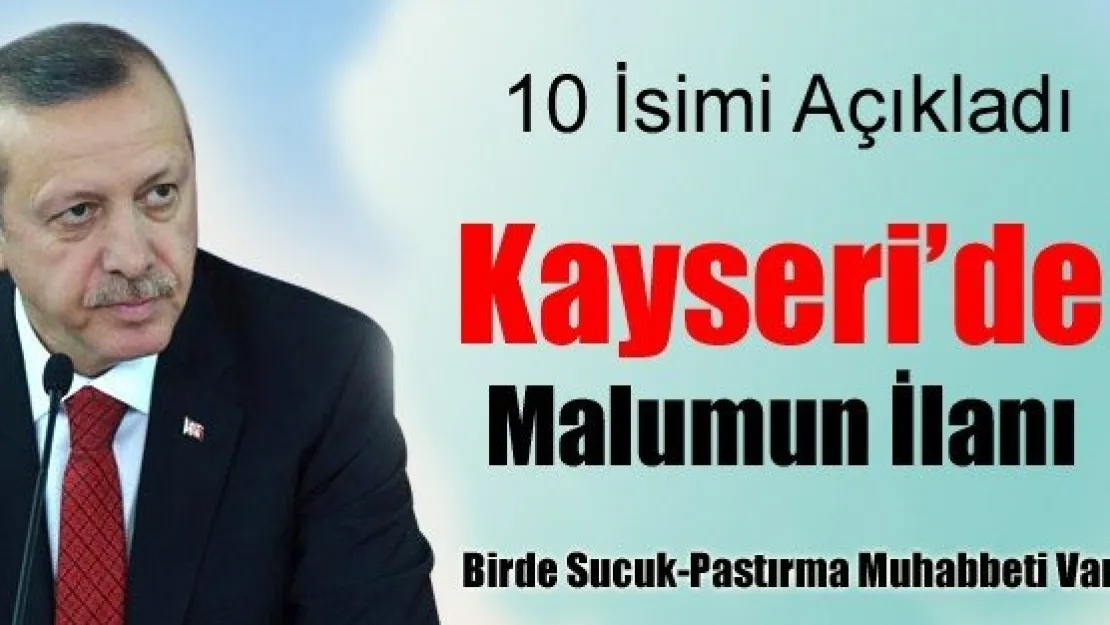 Başbakan, Kayseri adayını açıkladı