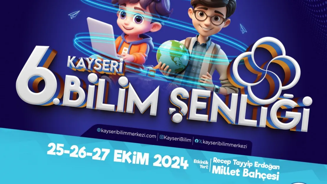 6. Bilim Şenliği'ne davet