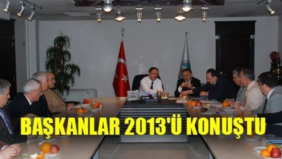 Başkanlar 2013'ü Konuştu