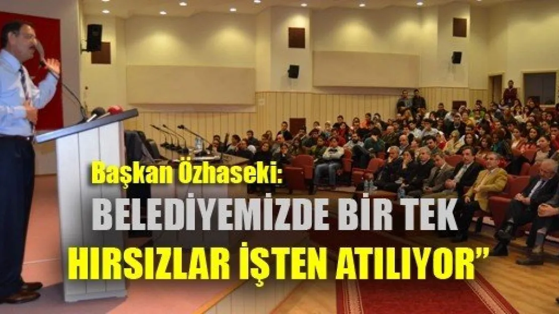 Belediye'den Sadece Hırsızlar İşten Atılıyor