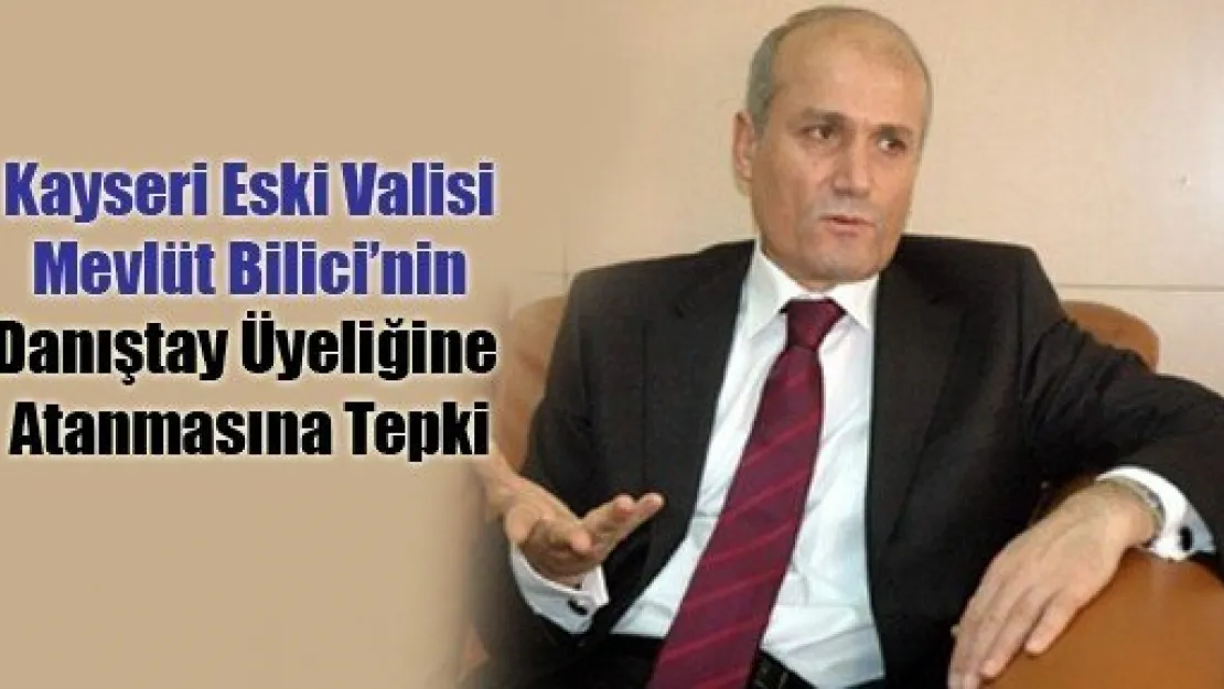 Bilici'nin Atanmasına Tepki