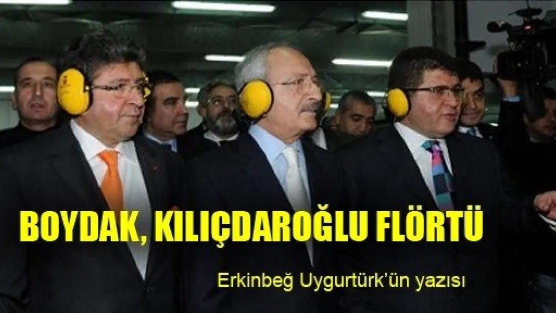 Boydak ve Kılıçdaroğlu Flörtü