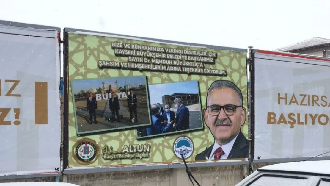 Bünyan Belediyesi'nden Büyükkılıç'a panolu teşekkür