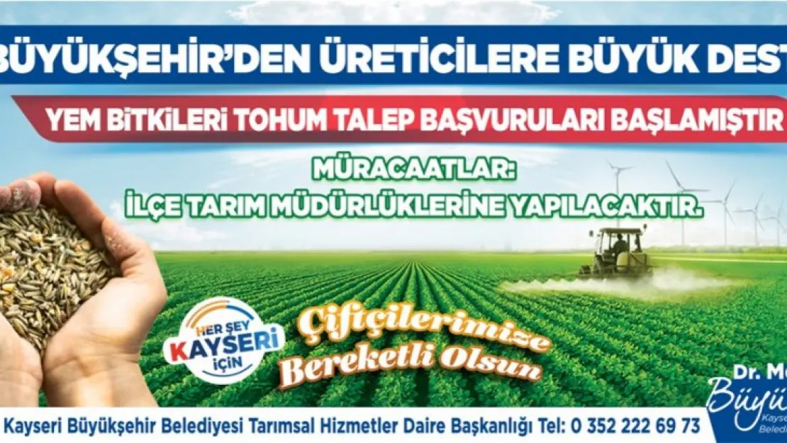 Büyükkılıç, 1000 ton yem bitkisi tohumu desteği sağlayacak