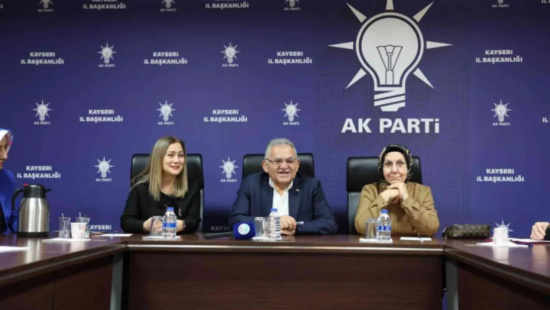 Büyükkılıç, AK Parti Kayseri İl Kadın Kolları Üyeleri ile istişare toplantısı gerçekleştirdi