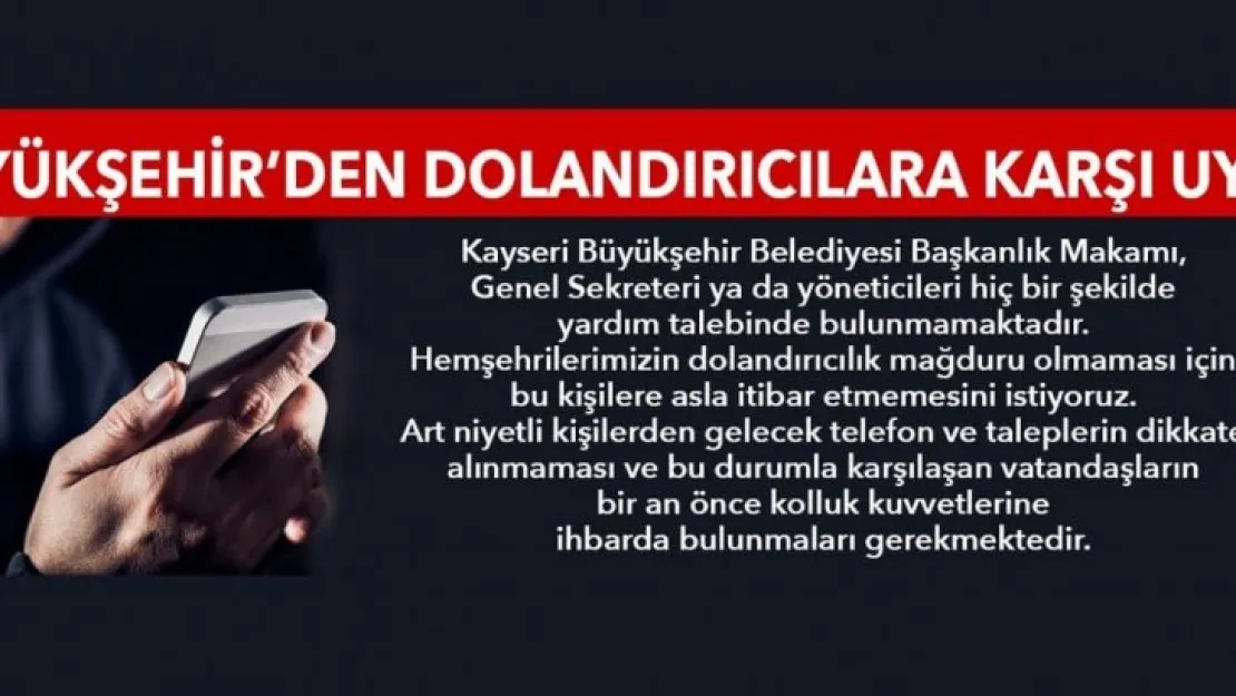 Büyükşehir'den 'dolandırıcılık' uyarısı