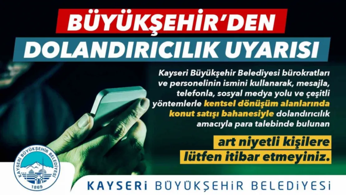 Büyükşehir'den 'dolandırıcılık' uyarısı