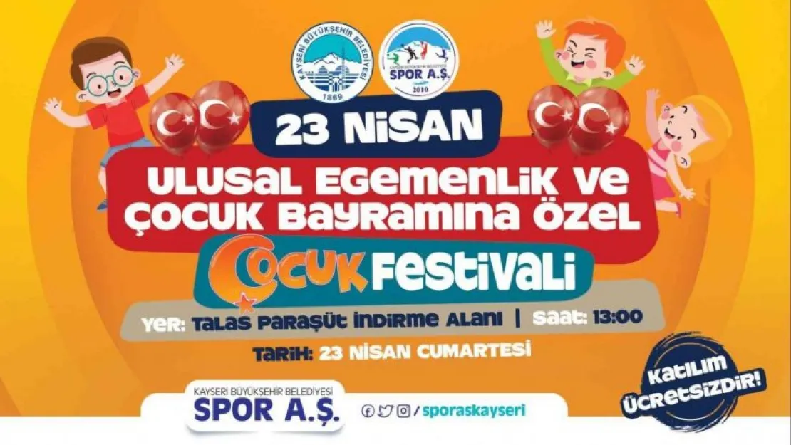 Büyükşehir'den 23 Nisan'da 'çocuklara özel festival'